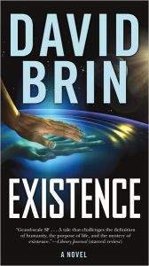 Title: Existence, Author: David Brin