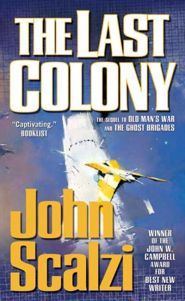 The Last Colony (Old Man's War Series #3)