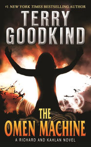Title: The Omen Machine (Richard and Kahlan Series #1), Author: Terry Goodkind