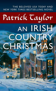 Title: An Irish Country Christmas (Irish Country Series #3), Author: Patrick Taylor