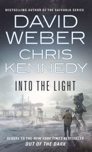 Title: Into the Light, Author: David Weber