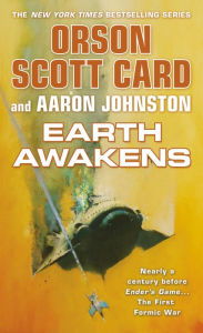 Earth Awakens (First Formic War Series #3)