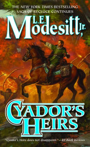Title: Cyador's Heirs, Author: L. E. Modesitt Jr.