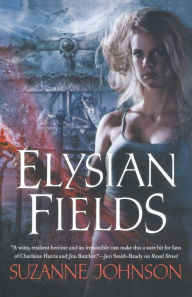 Title: Elysian Fields, Author: Suzanne Johnson