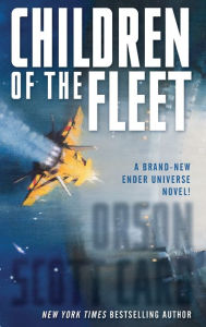 Title: Children of the Fleet, Author: Orson Scott Card