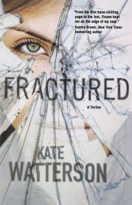 Title: Fractured (Detective Ellie MacIntosh Series #4), Author: Kate Watterson