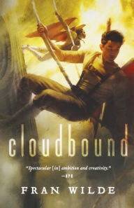 Title: Cloudbound, Author: Fran Wilde