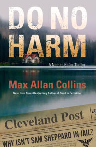 Free audio book for download Do No Harm by Max Allan Collins (English Edition) 9780765378293