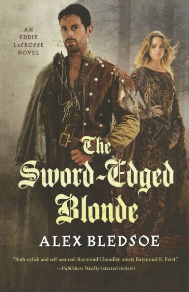 The Sword-Edged Blonde (Eddie LaCrosse Series #1)