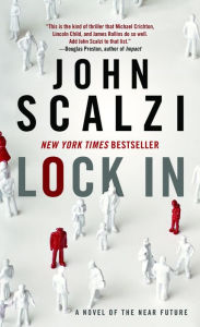 Title: Lock In, Author: John Scalzi