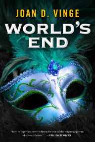 Title: World's End: An Epic Novel of the Snow Queen Cycle, Author: Joan D. Vinge