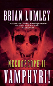 Title: Necroscope II: Vamphyri!, Author: Brian Lumley
