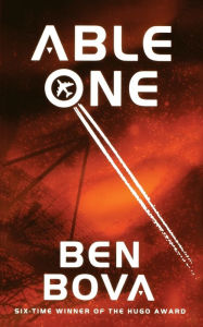 Title: Able One, Author: Ben Bova
