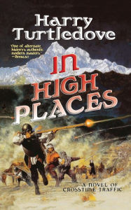 Title: In High Places, Author: Harry Turtledove