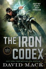 The Iron Codex: A Dark Arts Novel