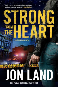 Download a book for free Strong from the Heart: A Caitlin Strong Novel iBook