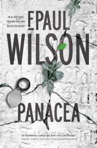Title: Panacea: A Novel, Author: F. Paul Wilson