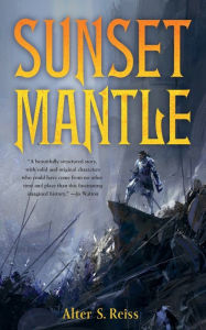 Title: Sunset Mantle, Author: Alter S. Reiss