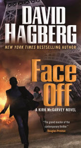 Title: Face Off (Kirk McGarvey Series #23), Author: David Hagberg