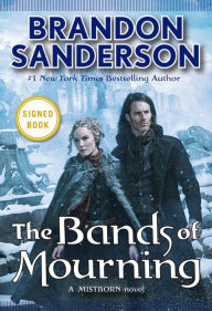 The Bands of Mourning (Signed Book) (Mistborn Series #6)