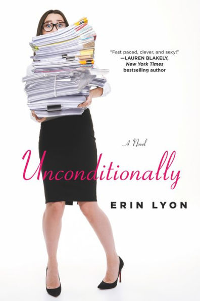 Unconditionally: A Novel