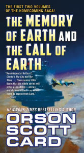 Good ebooks to download The Memory of Earth and The Call of Earth 9780765387097 DJVU FB2 English version by Orson Scott Card