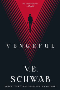 Title: Vengeful, Author: V. E. Schwab