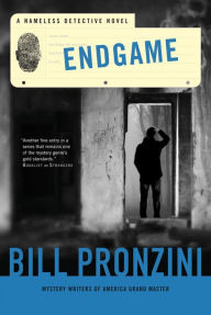 Title: Endgame: A Nameless Detective Novel, Author: Bill Pronzini