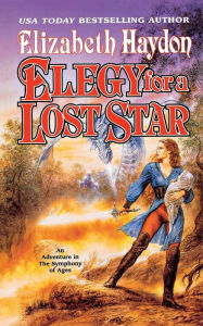 Title: Elegy for a Lost Star, Author: Elizabeth Haydon