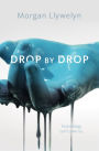 Drop by Drop (Step by Step Series #1)