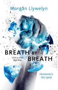 Free download electronic books Breath by Breath: Book Three Step by Step iBook PDF in English 9780765388728