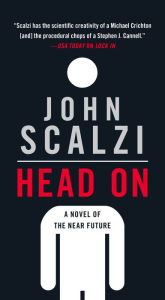 Title: Head On, Author: John Scalzi