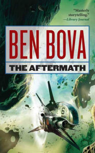 Title: The Aftermath: Book Four of the Asteroid Wars, Author: Ben Bova
