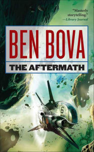Title: The Aftermath, Author: Ben Bova