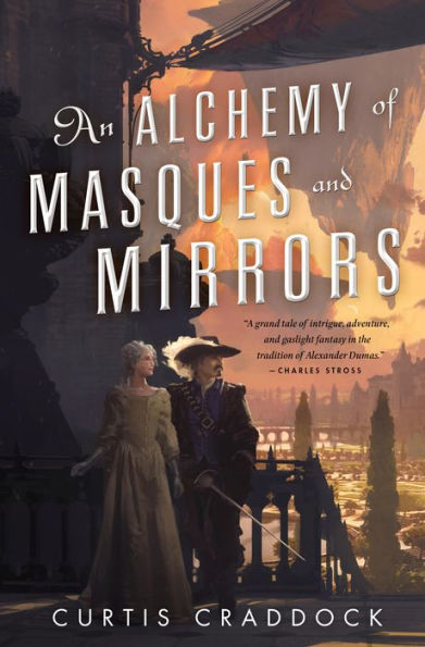 An Alchemy of Masques and Mirrors (Risen Kingdoms Series #1)