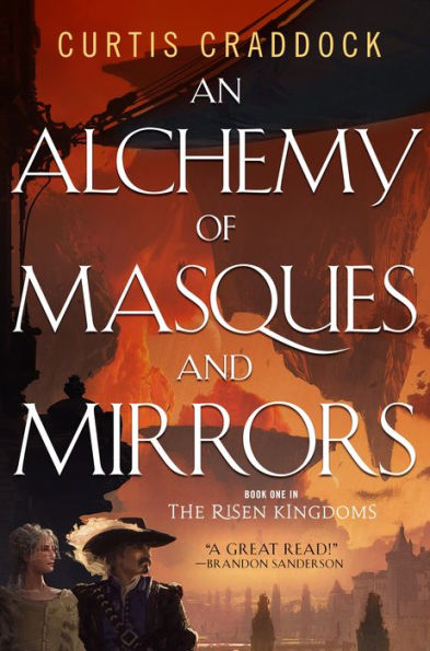 An Alchemy of Masques and Mirrors (Risen Kingdoms Series #1)