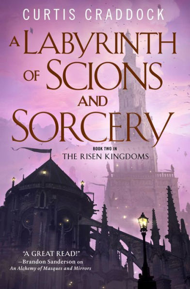 A Labyrinth of Scions and Sorcery (Risen Kingdoms Series #2)