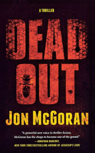 Title: Deadout: A Thriller, Author: Jon McGoran