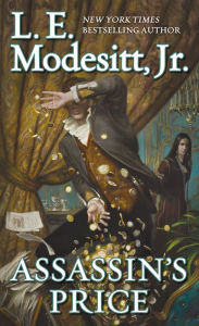 Free internet books download Assassin's Price 9780765390486  in English by L. E. Modesitt Jr.