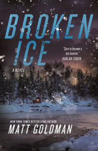 Title: Broken Ice (Nils Shapiro Series #2), Author: Matt Goldman