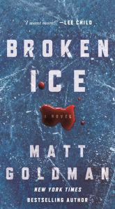 Title: Broken Ice (Nils Shapiro Series #2), Author: Matt Goldman