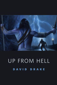 Title: Up From Hell: A Tor.com Original, Author: David Drake