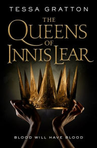 Best free books download The Queens of Innis Lear (English literature) by Tessa Gratton  9780765392466