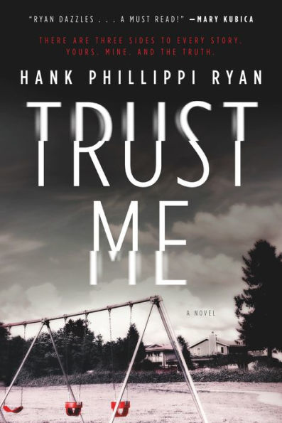 Trust Me: A Novel