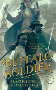 Title: Buffalo Soldier, Author: Maurice Broaddus