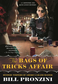 Title: The Bags of Tricks Affair: A Carpenter and Quincannon Mystery, Author: Bill Pronzini