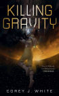 Killing Gravity