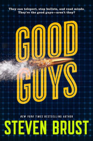 Title: Good Guys, Author: Steven Brust