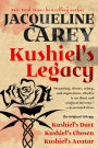 Kushiel's Legacy: (Kushiel's Dart, Kushiel's Chosen, Kushiel's Avatar)