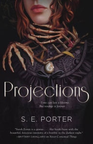 Ebooks best sellers Projections: A Novel by S. E. Porter